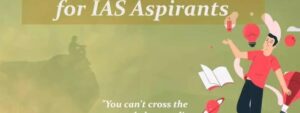 Read more about the article Top 10 Inspirational Quotes for IAS Aspirants