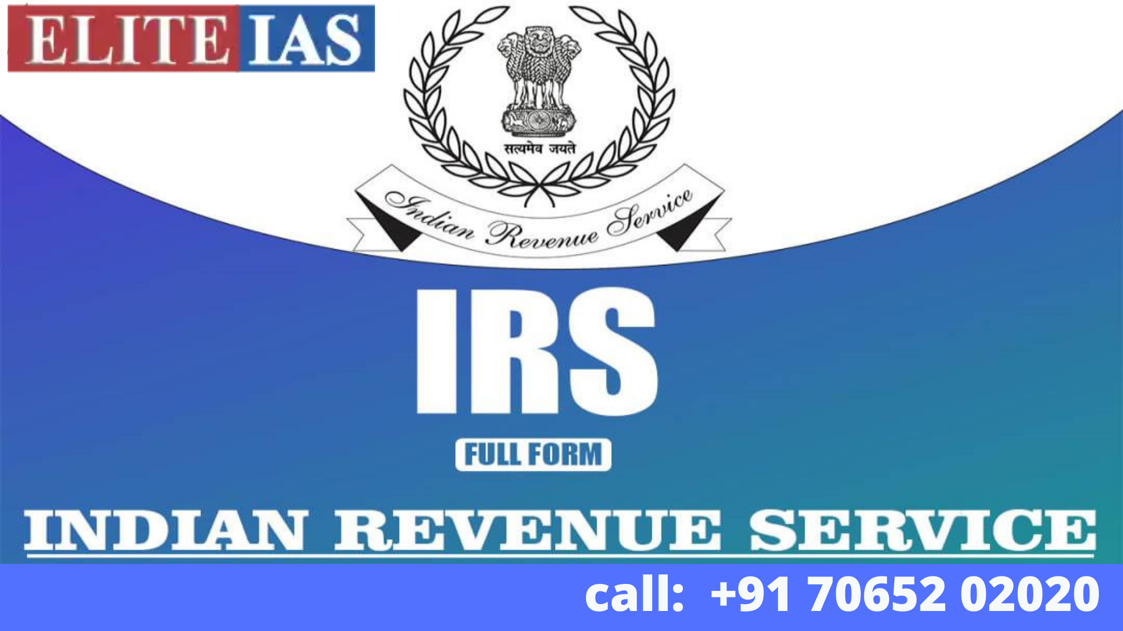 IRS Full Form IRS Officer Salary Elite IAS Academy