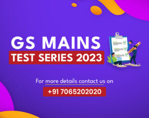 GS Mains Test Series-2023