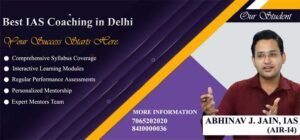 Best IAS Coaching In Delhi, UPSC Coaching In Delhi At Affordable Fees