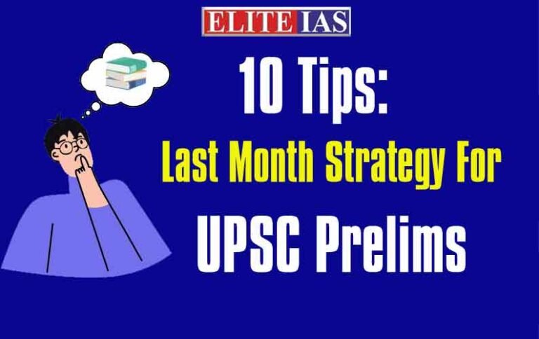 10 Tips Last Months Strategy For Upsc Prelims 7218