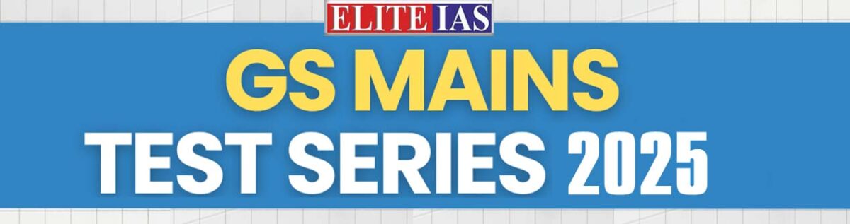 GS Mains Test Series for UPSC