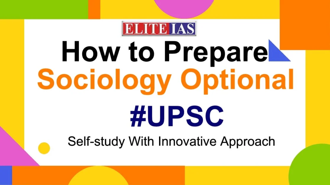 How to Prepare Sociology Optional for UPSC
