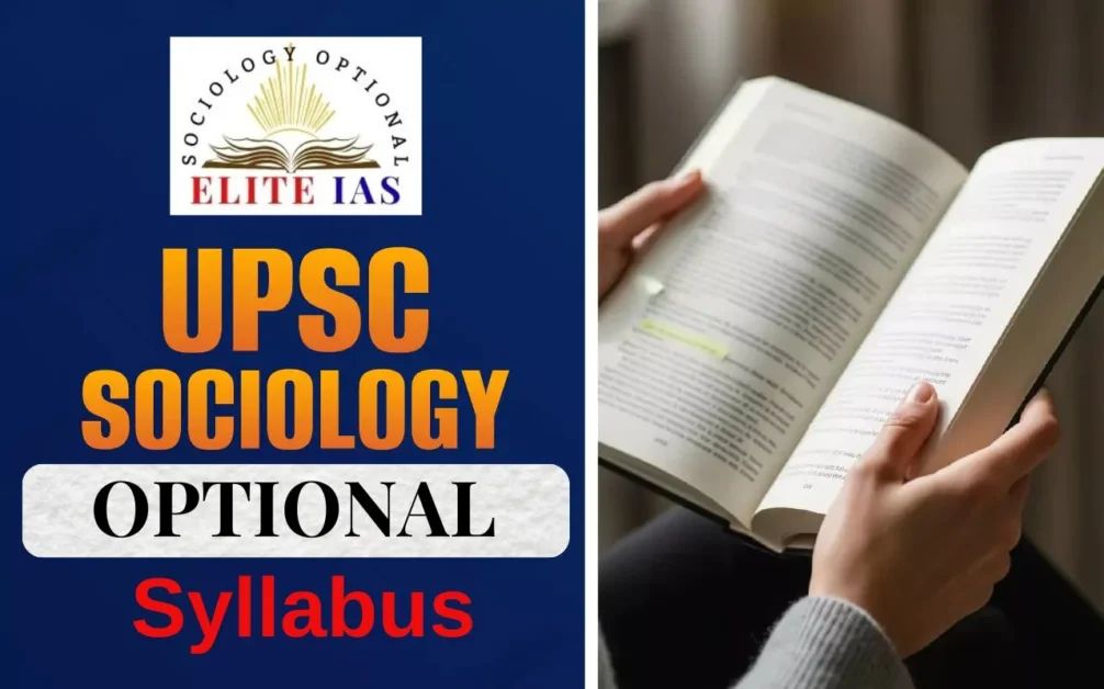 UPSC Sociology Optional syllabus overview for IAS aspirants