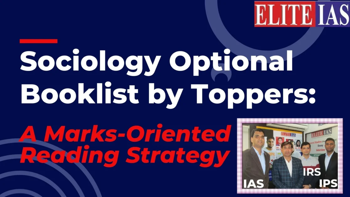 Sociology Optional booklist by toppers for UPSC IAS exam preparation