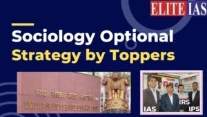 Read more about the article Sociology Optional Strategy by Toppers